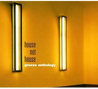 Various - Groove Anthology-House Not Hou