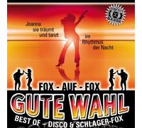 Various - Gute Wahl-Best of Disco-& Schlager-Fox