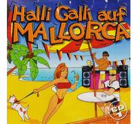 Various - Halli Galli auf Mallorca
