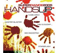 Various - Hands Up-Super Dance 2005