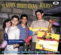 Various Artists Happy Birthday Baby (Un) Happy Tunes for Your Birthday Par (CD)