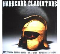 Various - Hardcore Gladiators