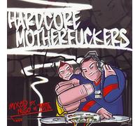 Various - Hardcore Mother Fuckers