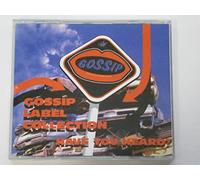 Various - Have You Heard - Gossip Label