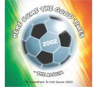 Various - Here Come The Good Times [Import]