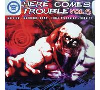 Various - Here Comes Trouble 13