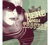 Various - Here Comes Trouble Vol.1