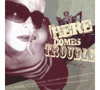 Various - Here Comes Trouble Vol.1