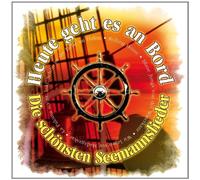 Various - Heute Geht Es An Bord-die Schönsten Seemannslieder