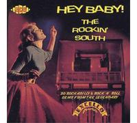 Various Hey Baby: THE ROCKIN' SOUTH;30 ROCKABILITY & ROCK 'N' ROLL GENS FR (CD)