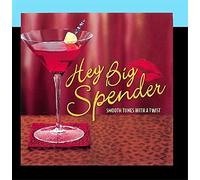 Various - Hey Big Spender
