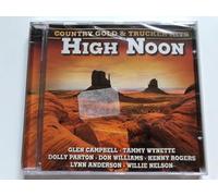 Various - High Noon-Trucker Gold & Tru