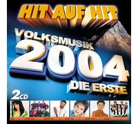 Various - Hit auf Hit-die Erste 2004-Volksmusik