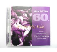 Various - Hits of the 60's - It's In His Kiss