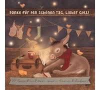 Various - Hörbuch: Danke für den schönen Tag, lieber Gott, 1 Audio-CD