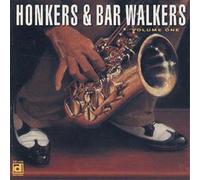 Various Honkers & Bar Walkers: VOLUME 1 (CD) Album