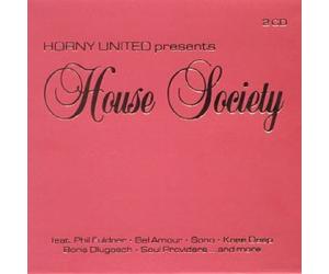 Various - Horny United Pres.Housesociety