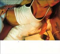 Various - House Rebels 014