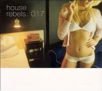 Various - House Rebels 017