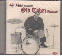 Various - Hy Weiss Presents Old Town Records