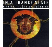 Various (Hypnotic Dance Trax) - In a Trance State