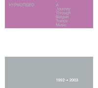 Various Hypnotised: A Journey Through Belgian Trance Music 1992-2003 (CD)