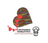 Various - I am Fearless,Funky+Five