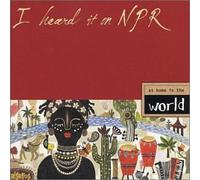 Various - I Heard It on Npr: at Home in by Various (2003-05-27)