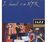 Various - I Heard It on Npr Jazz for Blu