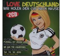 Various - I Love Deutschland - Wir holen den Cup nach Hause - 2 CD