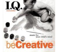 Various - I Q Music Be Creative
