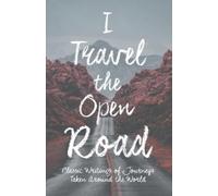 Various I Travel the Open Road (Tascabile)