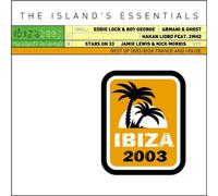 Various - Ibiza 2003-the Island'S Esse