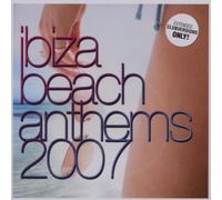 Various - Ibiza Beach Anthems 2007