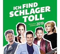 Various - Ich Find Schlager Toll-Frühjahr/Sommer 2019