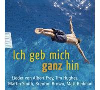 Various - Ich Geb Mich Ganz Hin
