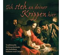 Various - Ich Steh An Deiner Krippen Hier