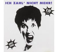 Various - Ich Zahl' Nicht Mehr "Punk+I