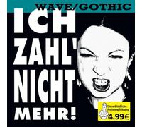 Various - Ich Zahl Nicht Mehr-Wave/Gothic