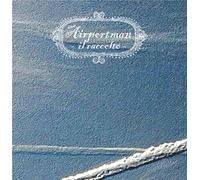 Audio Cd Airportman - Il Raccolto