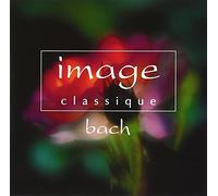 Various - Image Classique: Bach