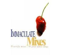 Various - Immaculate Mixes