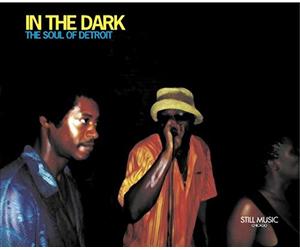 Various - In the Dark: the Soul of Detroit