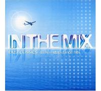 Various - In The Mix Ibiza Classics