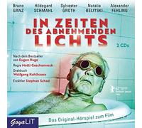 Various - In Zeiten des Abnehmenden Lichts.das Original-Hör