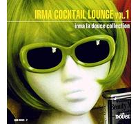 Various - Irma Cocktail Lounge Vol.1 CD
