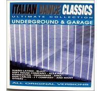 Various - Italian Dance Classics-Underground & Garage