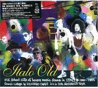 Various - Italo Old Old School Cuts of H