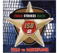 Various - Italo Strikes Back 2 - Electro Remake Versions [2CD]