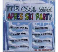 Various - It's Cool Man - Apres-Ski Party